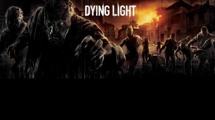 Гайд по прохождению Dying Light