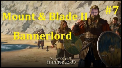 блог по игре Mount & Blade 2: Bannerlord