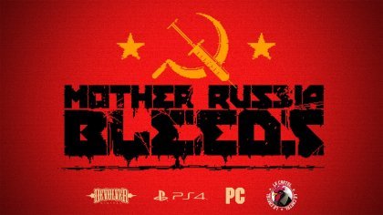 Гайд по прохождению Mother Russia Bleeds