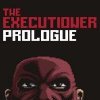 Игра The Executioner: Prologue