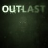 гайды Outlast