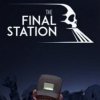 игра от tinyBuild - The Final Station (топ: 36.6k)