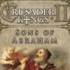 игра от Paradox Interactive - Crusader Kings II: Sons of Abraham (топ: 2.8k)