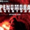 Игра Penumbra: Overture