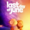 игра от 505 Games - Last Day of June (топ: 6.3k)