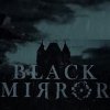 игра от THQ Nordic - Black Mirror (топ: 21.4k)