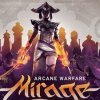 Игра Mirage: Arcane Warfare