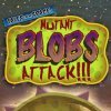 Tales from Space: Mutant Blobs Attack