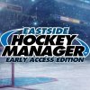 Лучшие игры Спорт - Eastside Hockey Manager: Early Access Edition (топ: 7.9k)