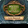 топовая игра Myths of the World: Love Beyond Collector's Edition