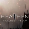 Heathen - The Sons of the Law