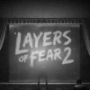 гайды Layers of Fear 2