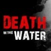 Игра Death in the Water