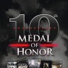 Лучшие игры Компиляция (сборник игр) - Medal of Honor -- 10th Anniversary Bundle (топ: 2.1k)