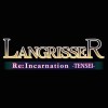 Langrisser Re:Incarnation -Tensei-