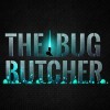 The Bug Butcher