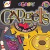 Gadgets: Design It! Build It! Play It!