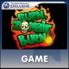Игра Burn, Zombie, Burn!