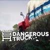 Игра Dangerous Truck