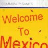 топовая игра Welcome to Mexico