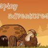 Spiny Adventures