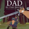 Игра Dad By The Sword
