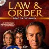 Игра Law & Order: Dead on the Money