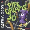 Pipe Dreams 3D