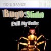 BugO StinkO: Pull My Feeler