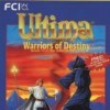 Игра Ultima: Warriors of Destiny