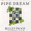Pipe Dream