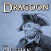 Игра Dragoon: The Prussian War Machine