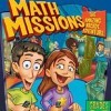 Math Missions: The Amazing Arcade Adventure Grades 3-5