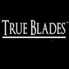 True Blades