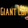 Giant Cop: Justice Above All