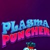 Plasma Puncher