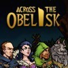 Лучшие игры 2D - Across the Obelisk (топ: 13.6k)