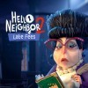 Игра Hello Neighbor 2: Late Fees