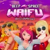 Игра DEEP SPACE WAIFU