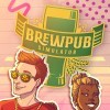 Игра Brewpub Simulator