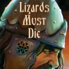 Игра Lizards Must Die