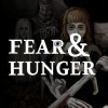 читы Fear & Hunger