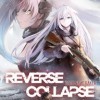 читы Reverse Collapse: Code Name Bakery