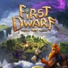 First Dwarf