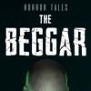 Лучшие игры Пост-апокалипсис - Horror Tales: The Beggar (топ: 4.1k)