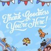 Игра Thank Goodness You're Here!