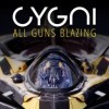 Игра Cygni: All Guns Blazing