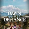 Игра Dawn of Defiance
