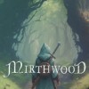 Игра Mirthwood