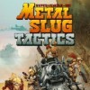 Игра Metal Slug Tactics